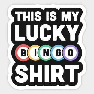 This Is My Lucky BINGO Shirt Sticker